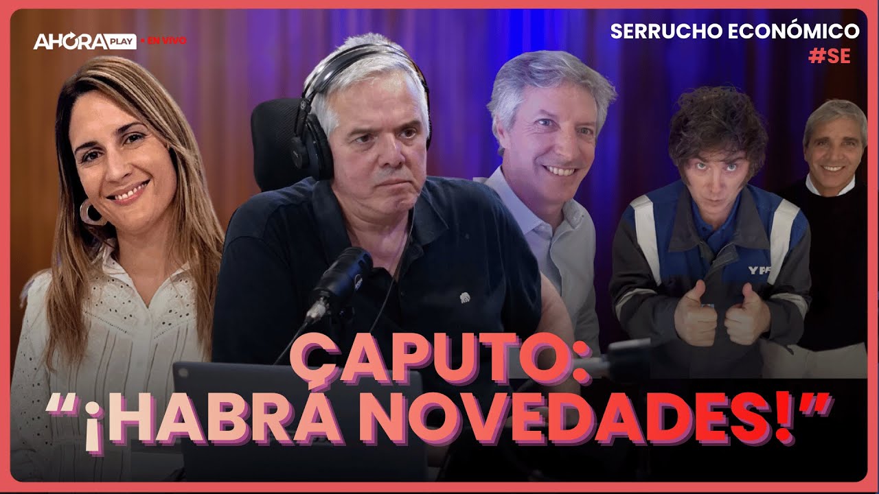 DESINFLACIÓN, DÍA D EN EL SENADO, CAPUTO: “¡HABRÁ NOVEDADES!” I Claudio Zlotnik #SerruchoEconómico