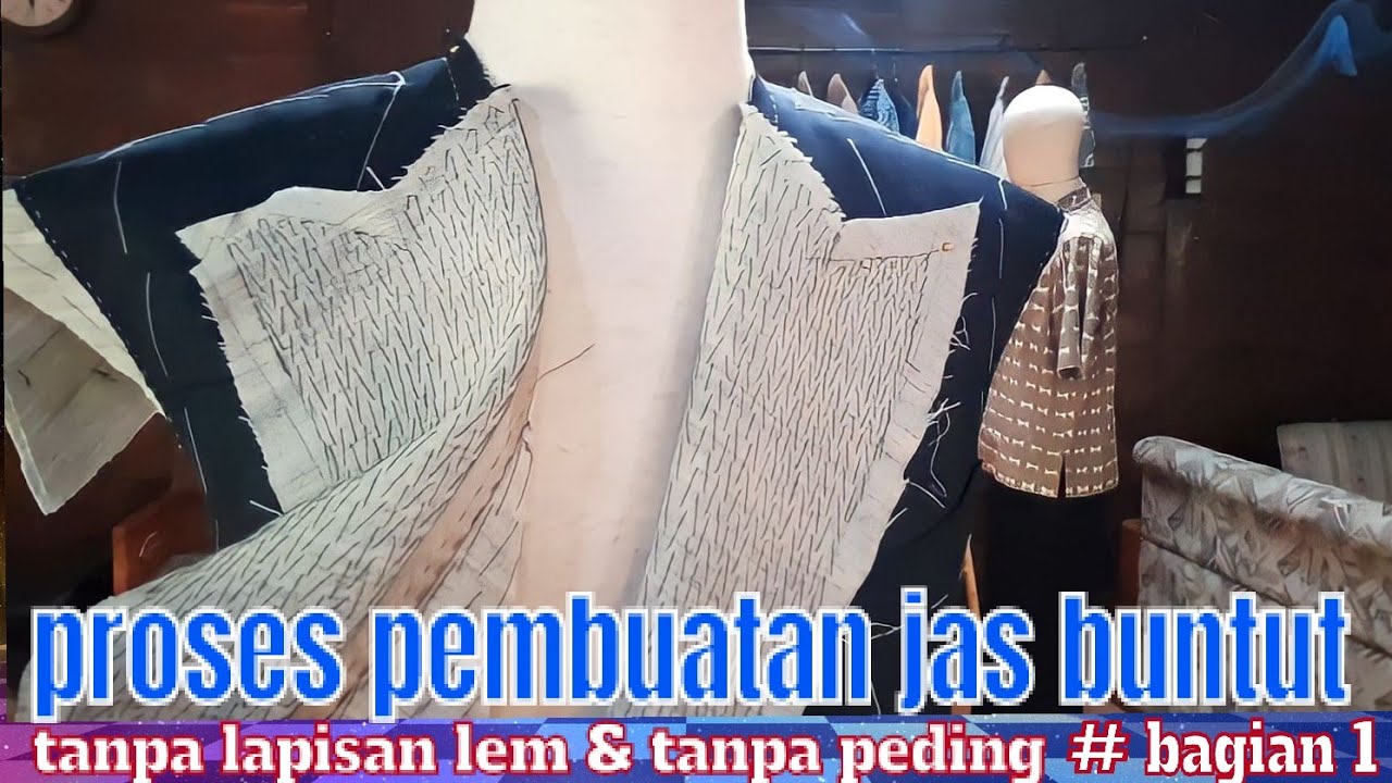 CARA PASANG BUNTUT/CANVAS PADA JAS