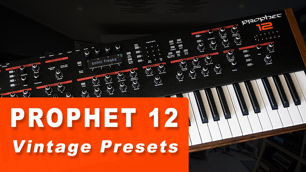 DSI Prophet 12 | New Presets & Sounds Demo | 99 New Presets