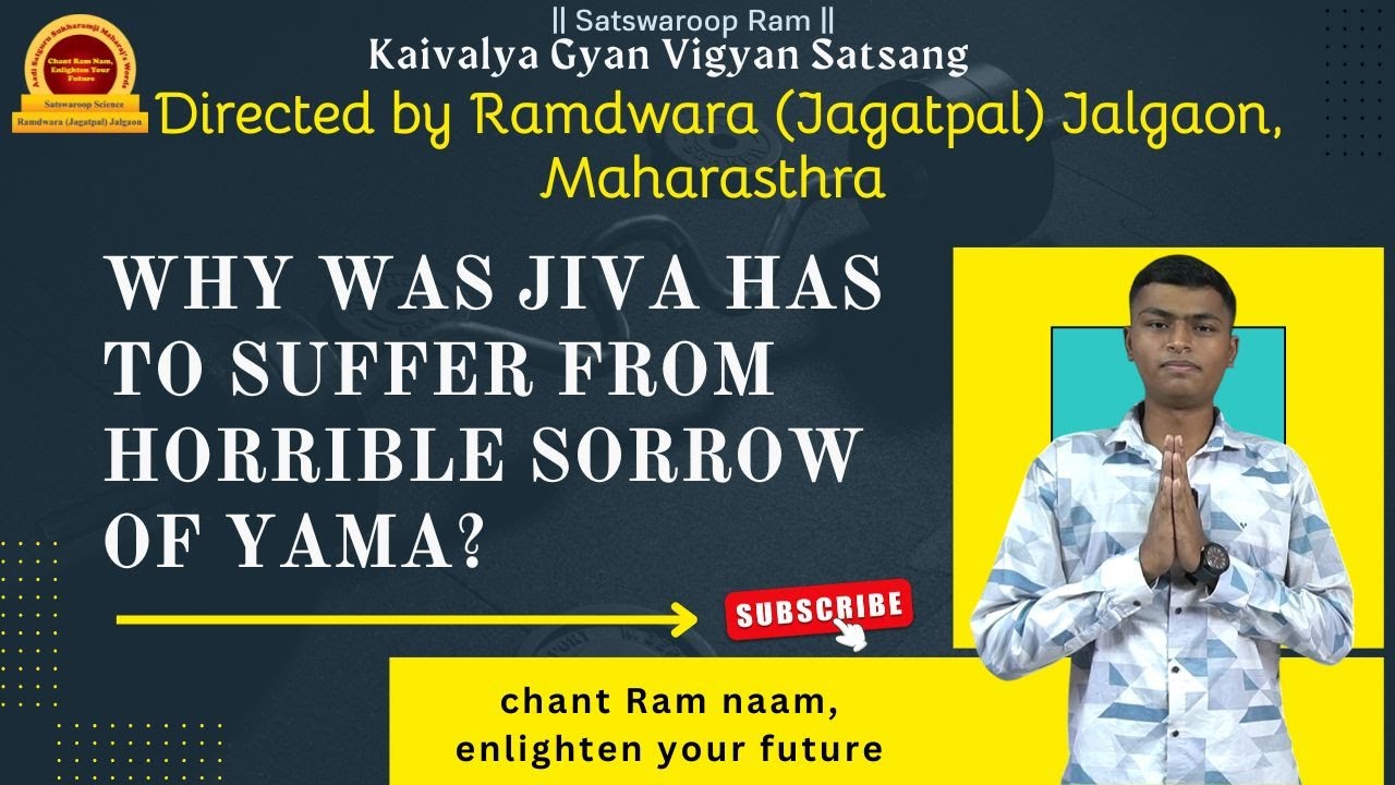 Why was Jiva has to suffer from horrible sorrow of Yama?
