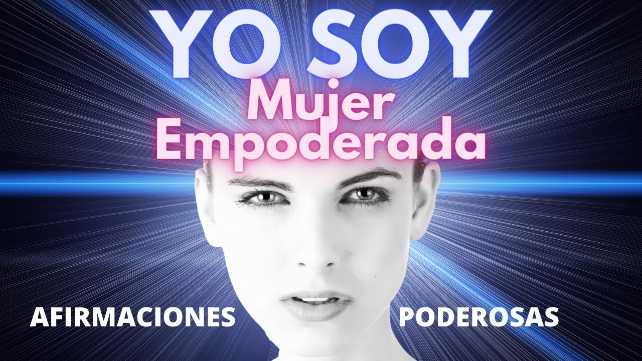 AFIRMACIONES YO SOY para MUJERES Inspiradoras 🙋🏻‍♀️| PROGRAMACIÓN MENTAL | PODEROSO AUDIO 💪🏻💚