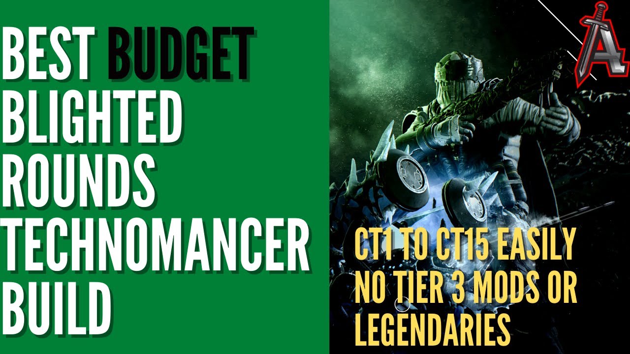BUDGET Blighted Rounds Technomancer Build CT1 to CT15 - NO legendaries or T3 mods | Outriders Guide