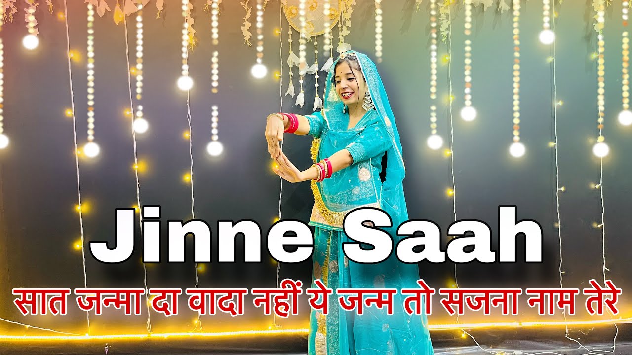 || Jinne saah dance || अँखिया विच वस्देया सजना तेरे में दिल विच रहना || dance choreography ||