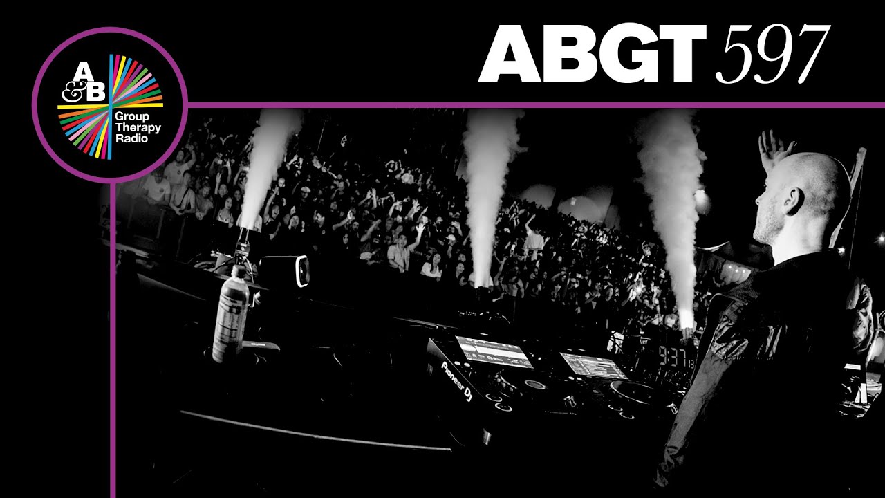 Group Therapy 597 with Above & Beyond and Nicky Elisabeth