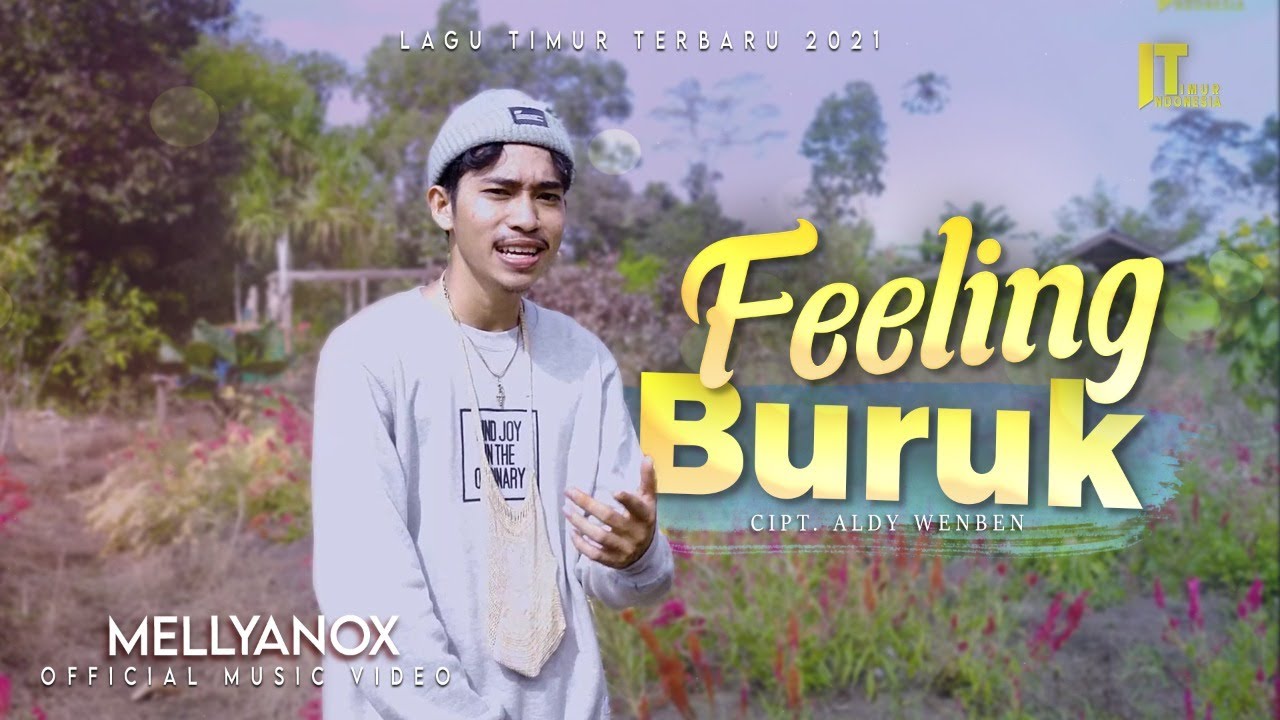 Mellyanox - Feeling Buruk [Official Music Video]
