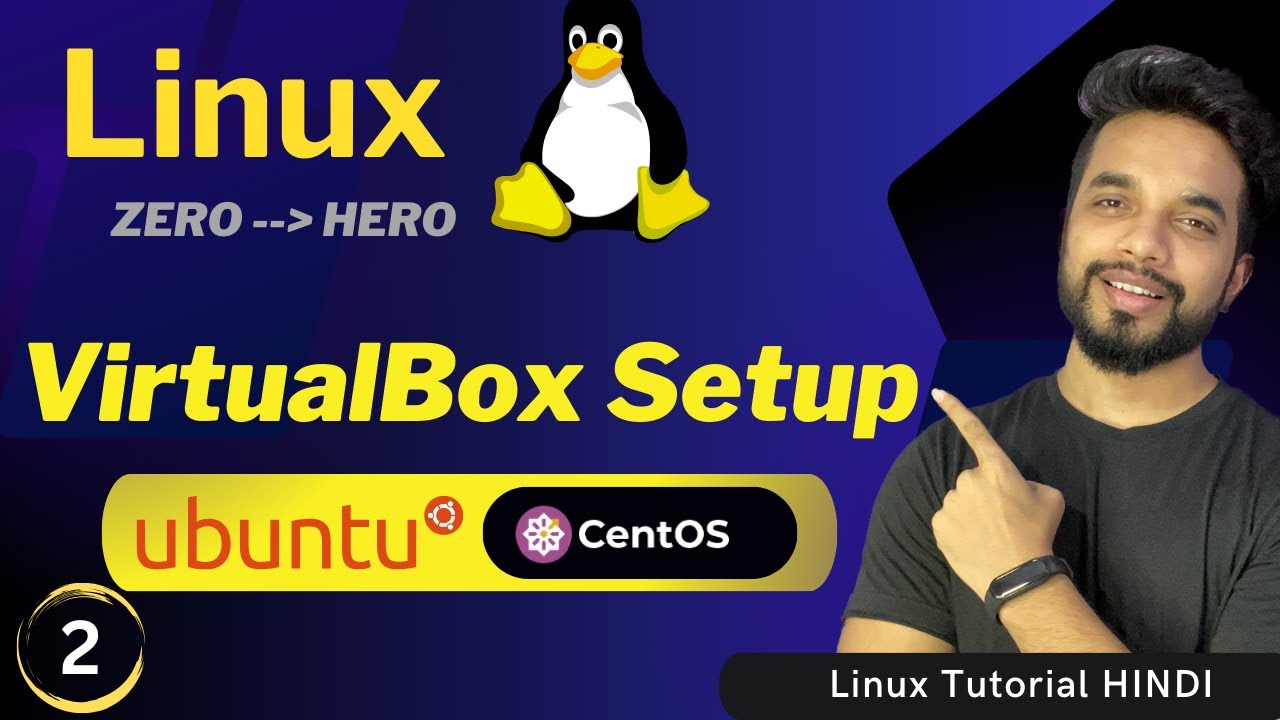 VirtualBox Setup - Linux Ubuntu & CentOS on Windows