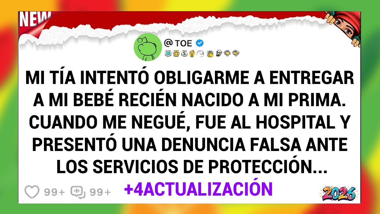 Mi Tía Intentó Obligarme A Entregar A Mi Bebé Recién Nacido A Mi Prima. Cuando Me Negué, Fue Al....