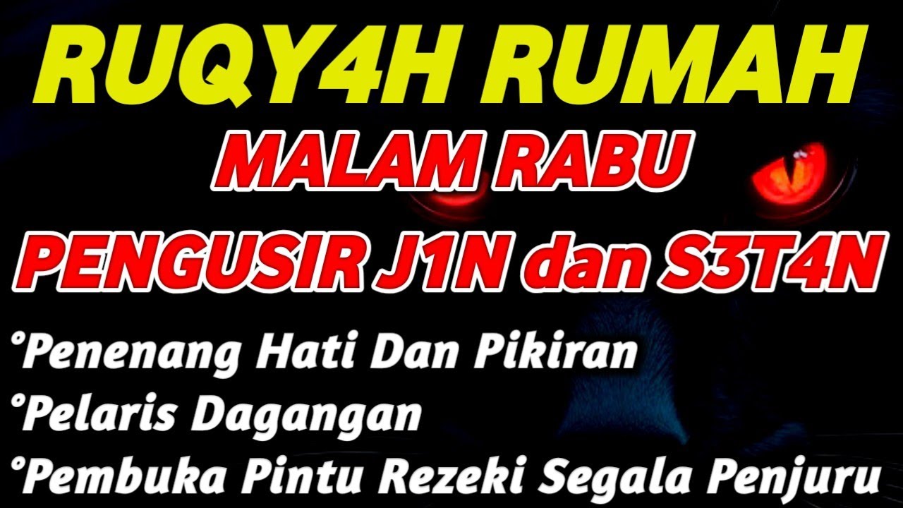 R7QY4H MALAM RABU – PENENANG HATI DAN PIKIRAN - PEMBUKA PINTU REZEKI | PENYEJUK HATI & PIKIRAN