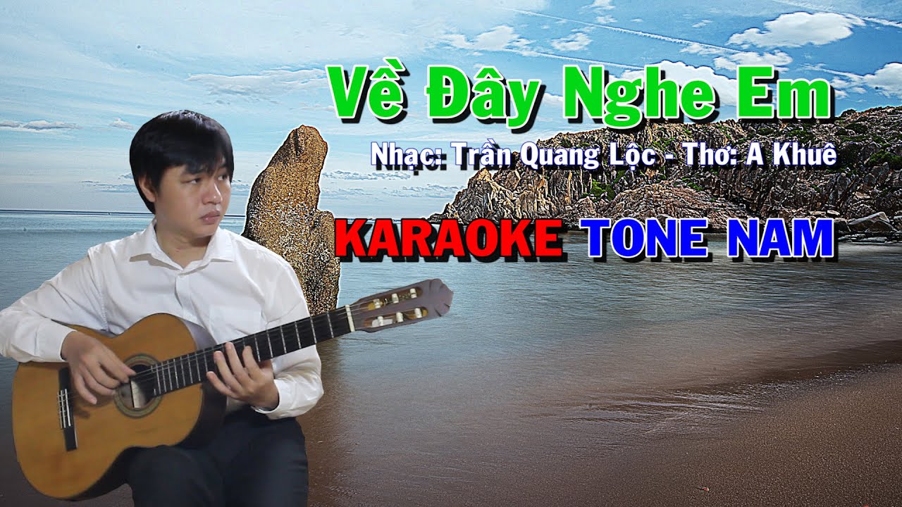 Về Đây Nghe Em - Karaoke Tone Nam - Beat Guitar - Karaoke NBC