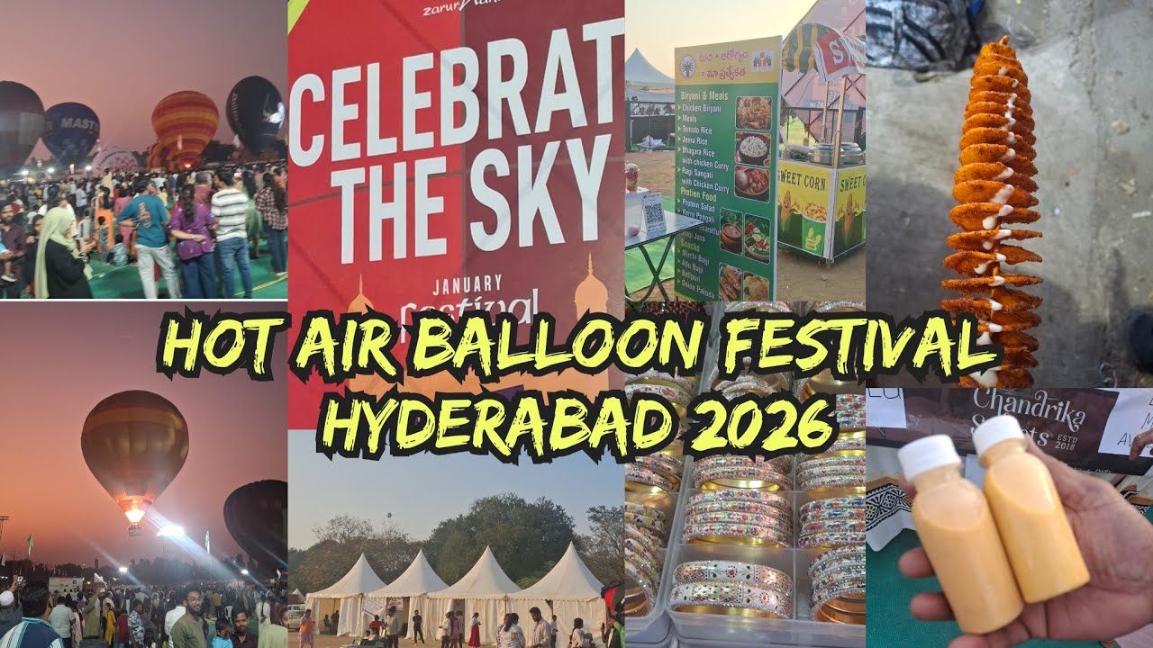 || Hot Air Balloon FESTIVAL Hyderabad 2026 || Parade grounds Secunderabad ||