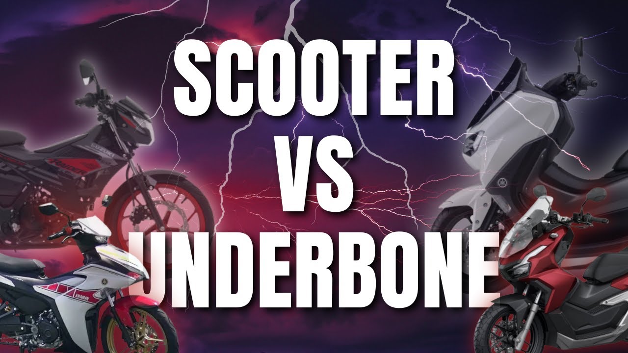 SCOOTER VS UNDERBONE COMPARISON | ADVANTAGES & DISADVANTAGES NG MANUAL AT MATIC NA MOTOR