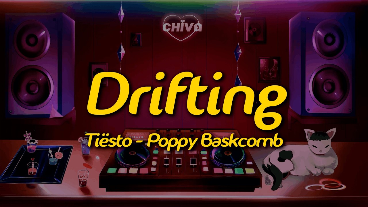 Tiësto, Poppy Baskcomb - Drifting (Arodes Remix) (Lyrics)