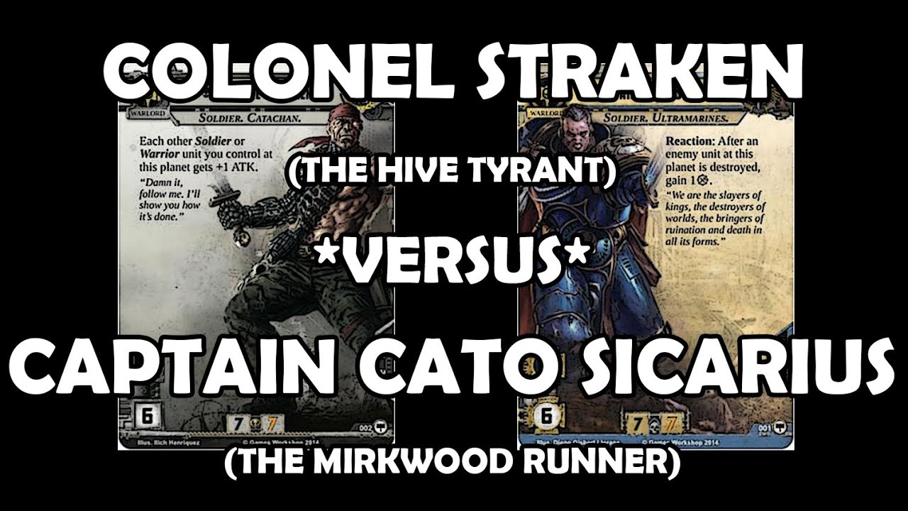Colonel Straken versus Captain Cato Sicarius - Warhammer 40,000: Conquest