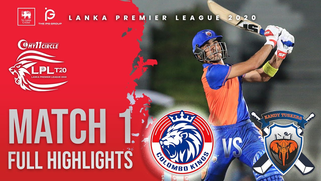 Match 1 | Colombo Kings vs Kandy Tuskers | LPL 2020