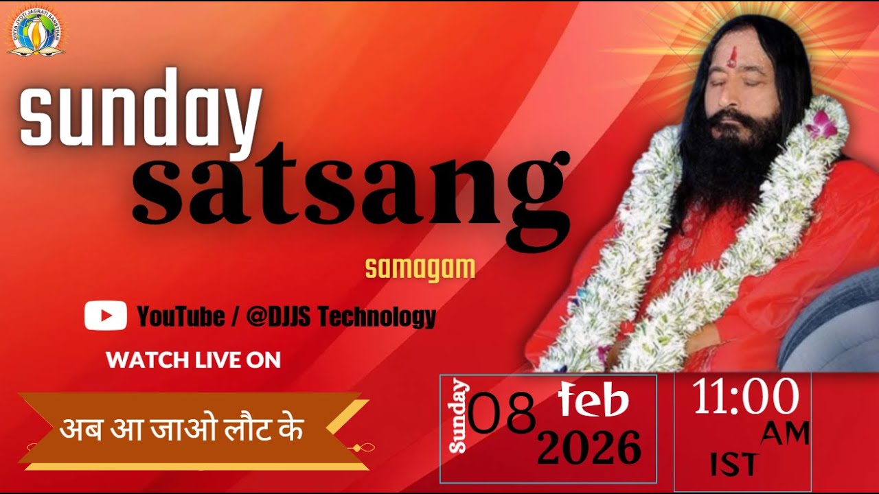 Djjs Weekly Satsang  - अब आ जाओ लौट के गुरुदेव || Spritual awaking Shri Ashutosh Maharaj