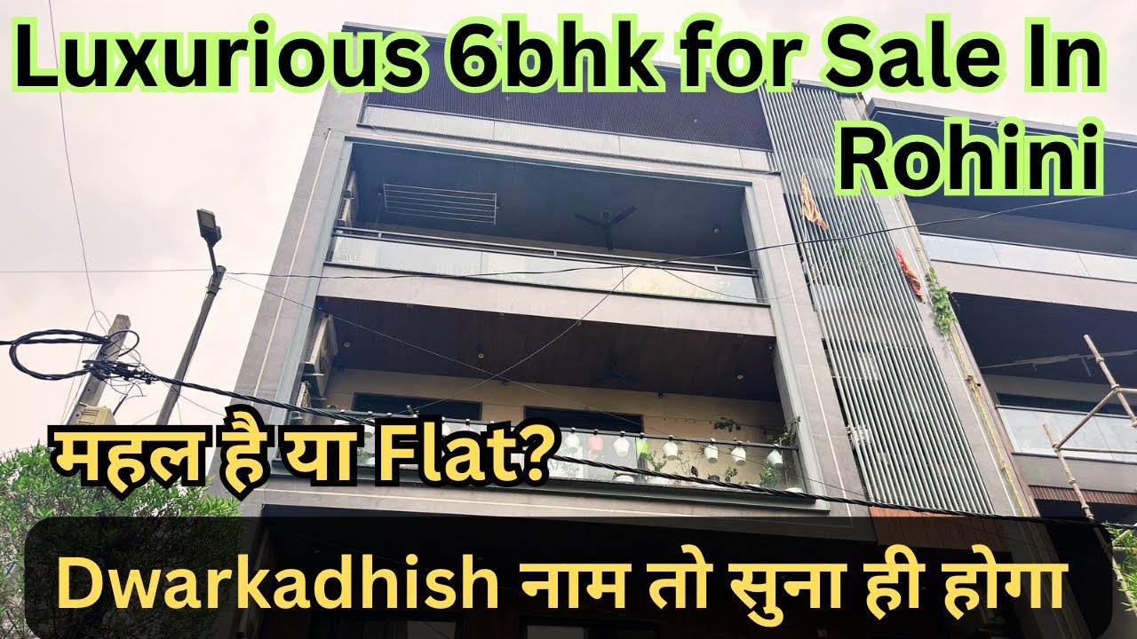 250 गज़ में बना आलीशान 6BHK | Flat for Sale In Rohini | Flats For sale in Rohini | Flats in Delhi