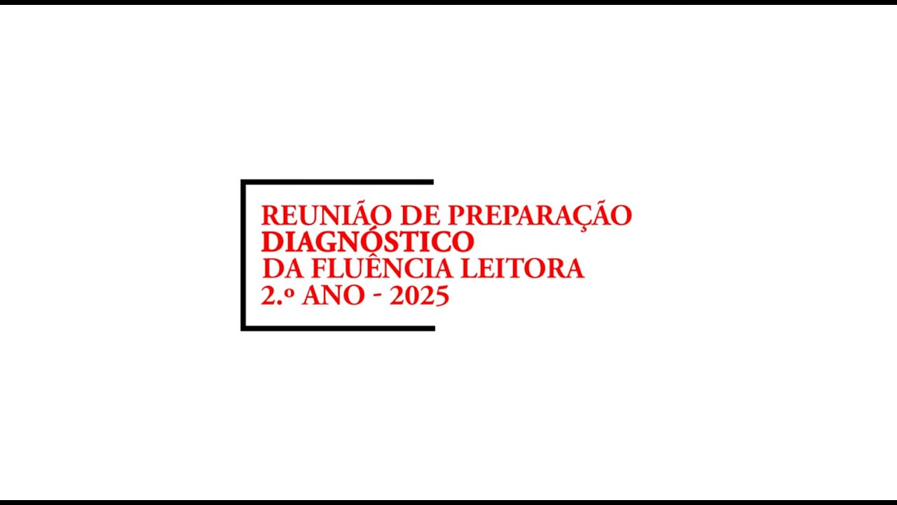 Preparação do diagnóstico da Fluência Leitora - 2.º ano - 2025