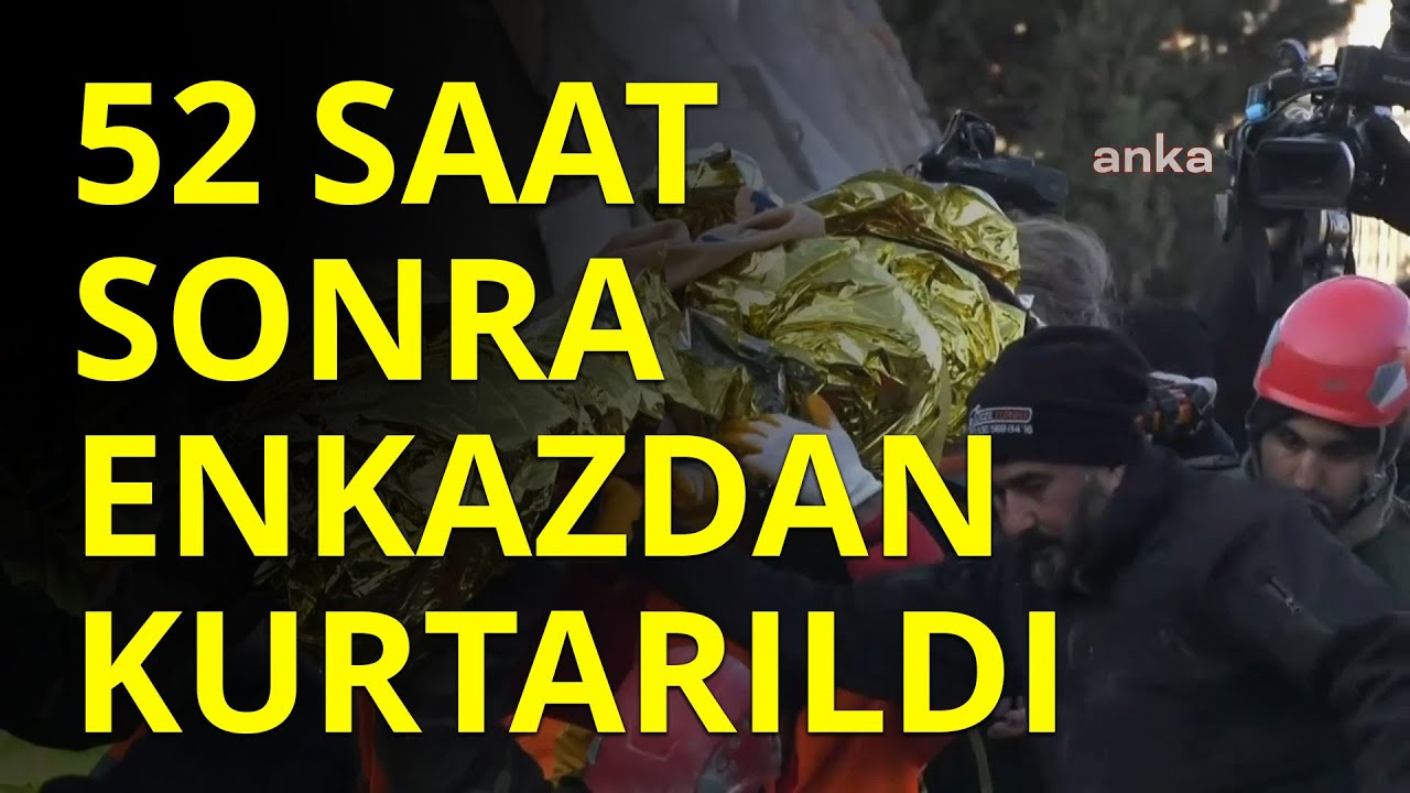 Kahramanmaraş'ta 52 saat sonra enkazdan kurtarıldı