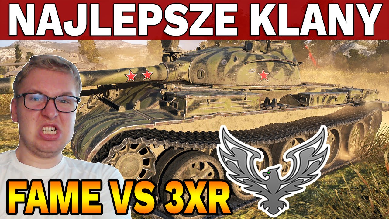 NAJLEPSZE KLANY - FAME vs 3XR - World of Tanks
