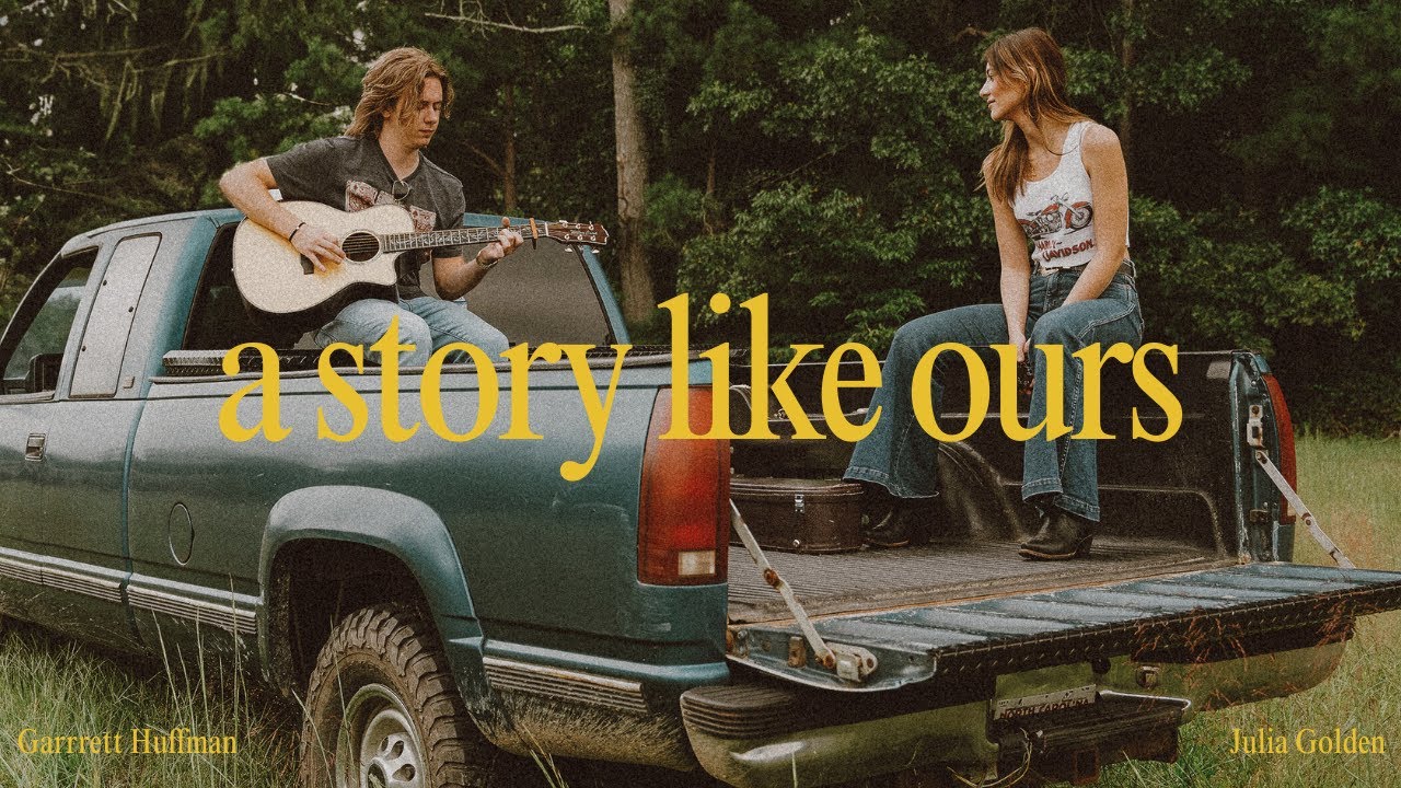Garrett Huffman & Julia Golden - A Story Like Ours (Official Music Video)