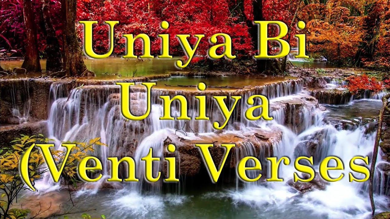 Venti Verses - Uniya Bi Uniya &ndash; Shahid Barkat Ali