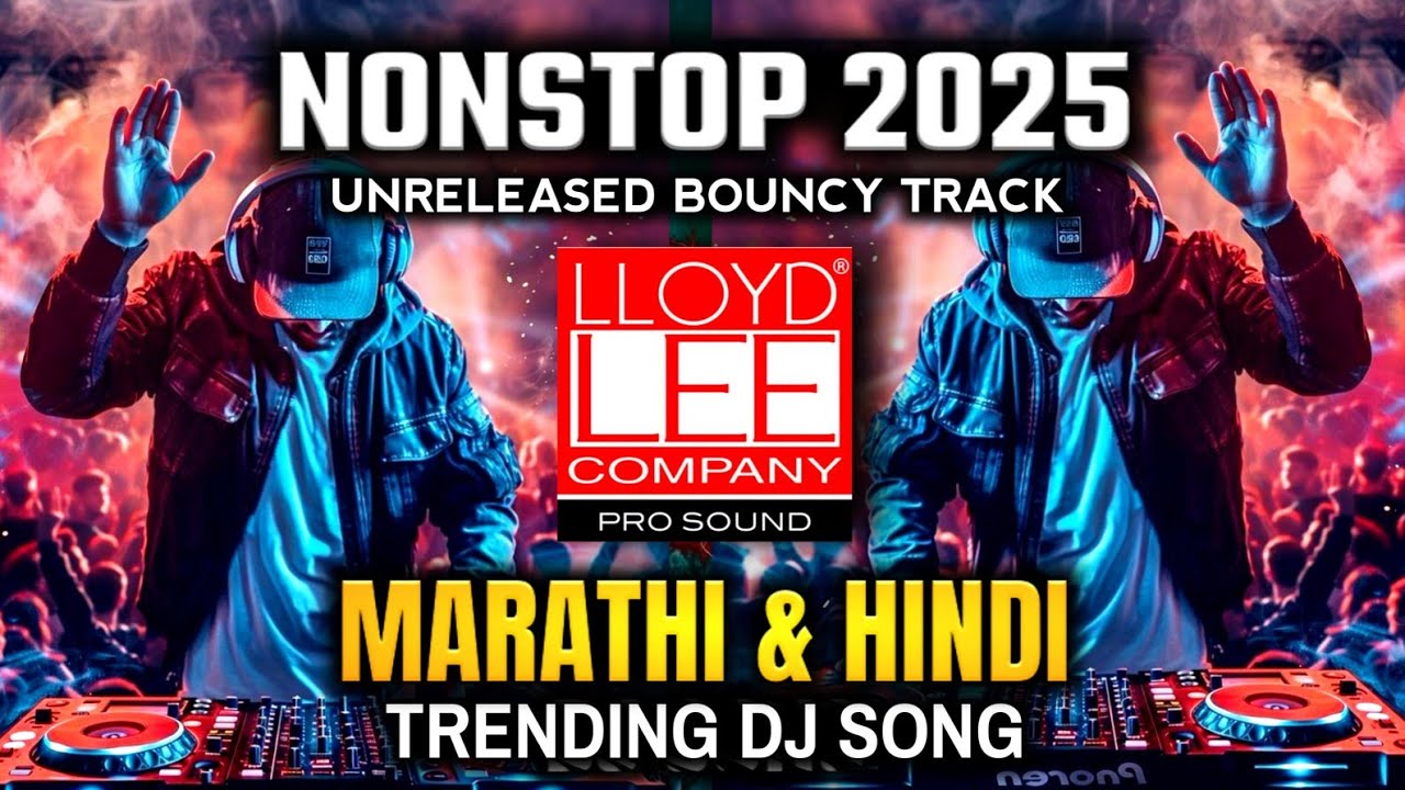 NONSTOP TRENDING DJ SONG | MARATHI X HINDI | 2025 TRENDING SONG#soundcheck #competition#music