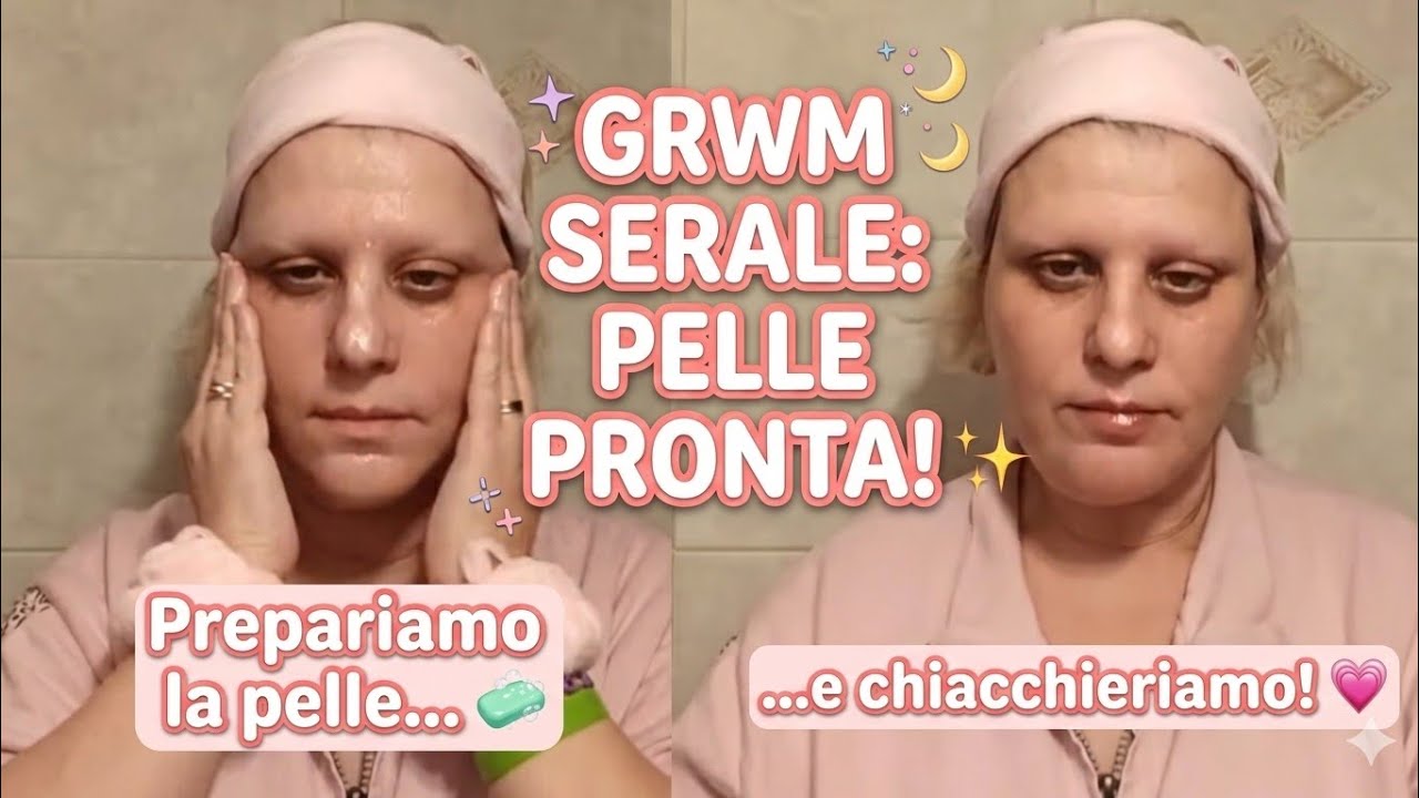 ❤️Facciamo insieme la skincare routine serale❤️