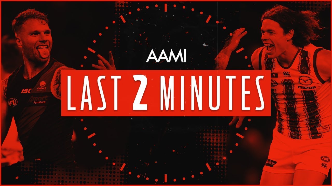Essendon v North Melbourne | Round 17, 2019 | AAMI Last Two Minutes | AFL