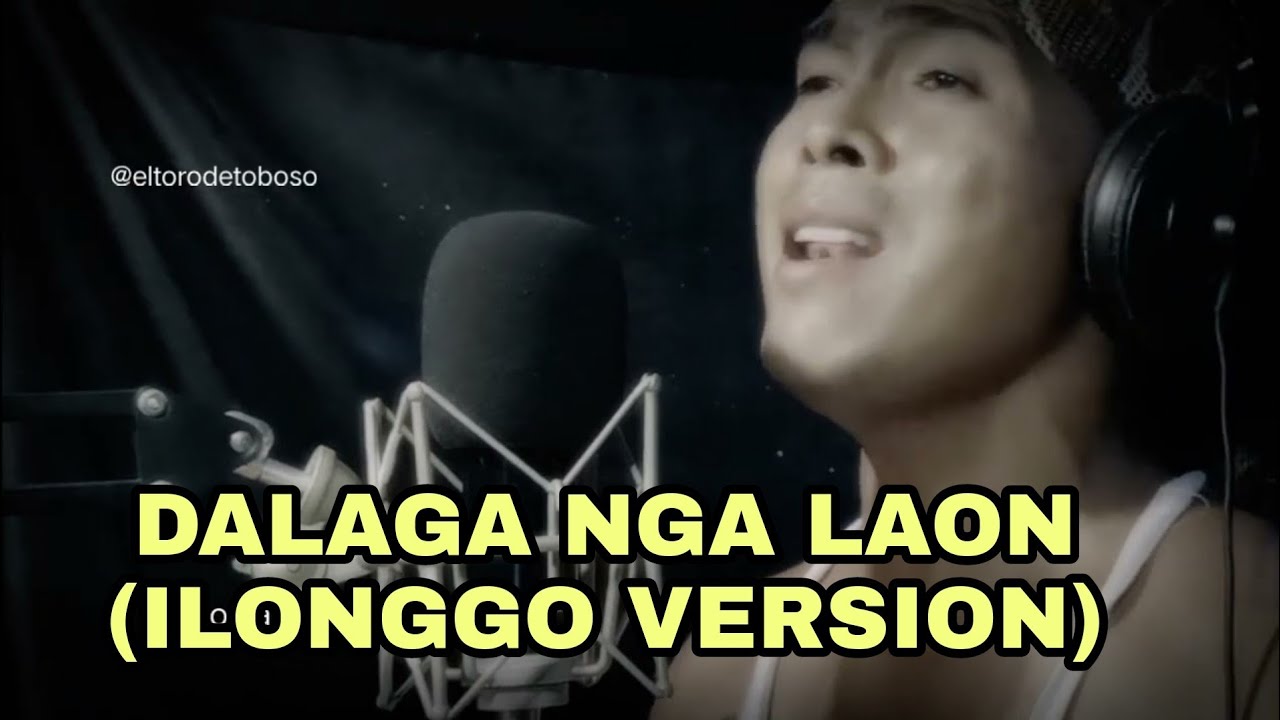 Dalaga nga Laon Hiligaynon(ilonggo)(Sometimes when we touch)
