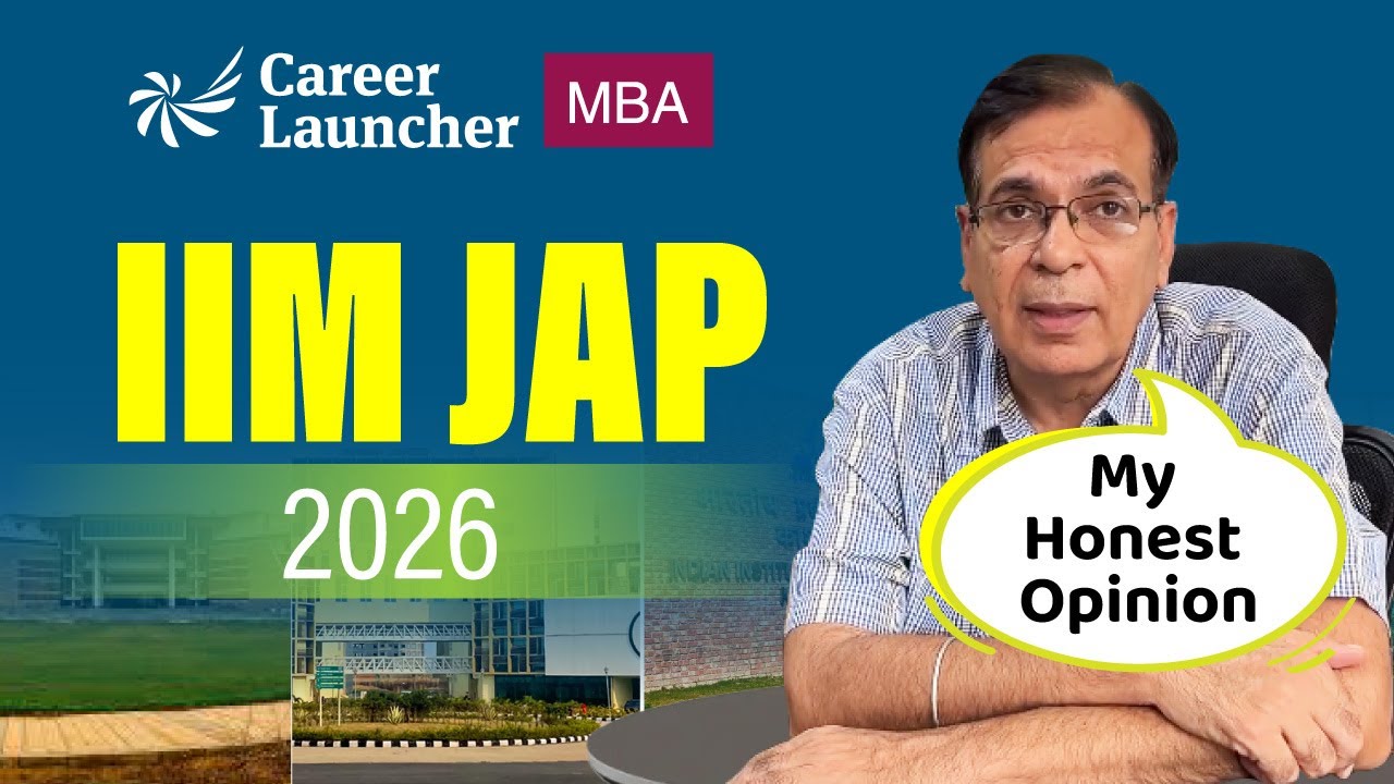 GP Sir&rsquo;s POV on Joint Admission Process 2026 | IIM MBA Admissions Update | Career Launcher MBA