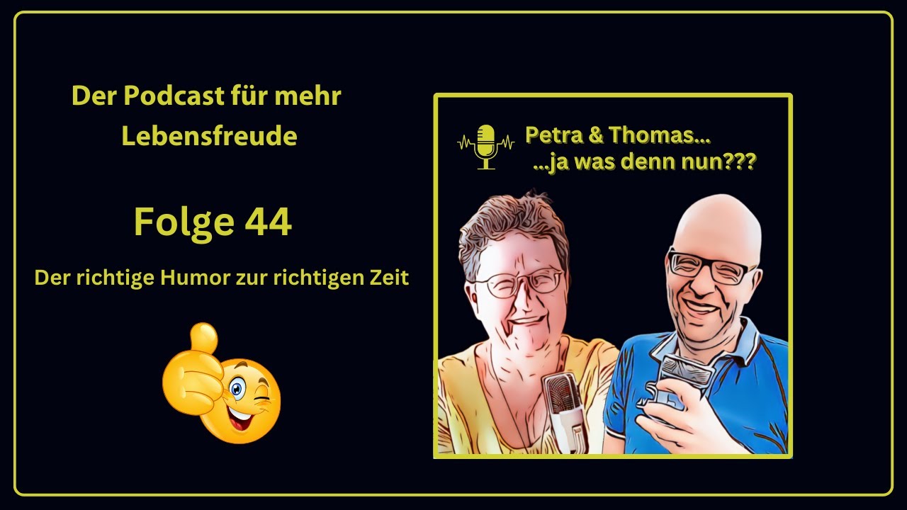 Der richtige Humor zur richtigen Zeit