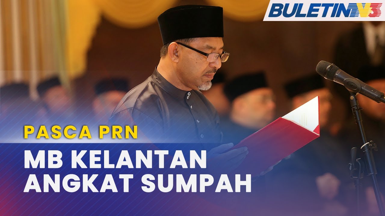 PASCA PRN | Gandingan Baharu Nassuruddin, Mohamed Fadzli Terajui Kelantan