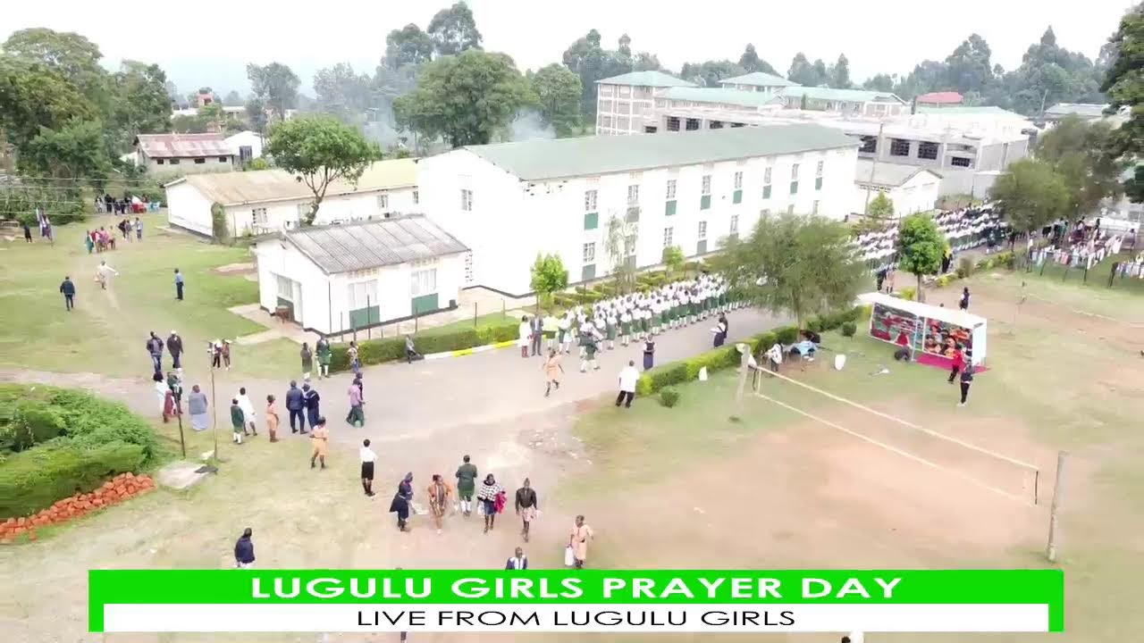 LUGULU GIRLS PRAYER DAY- CLASS OF 2024