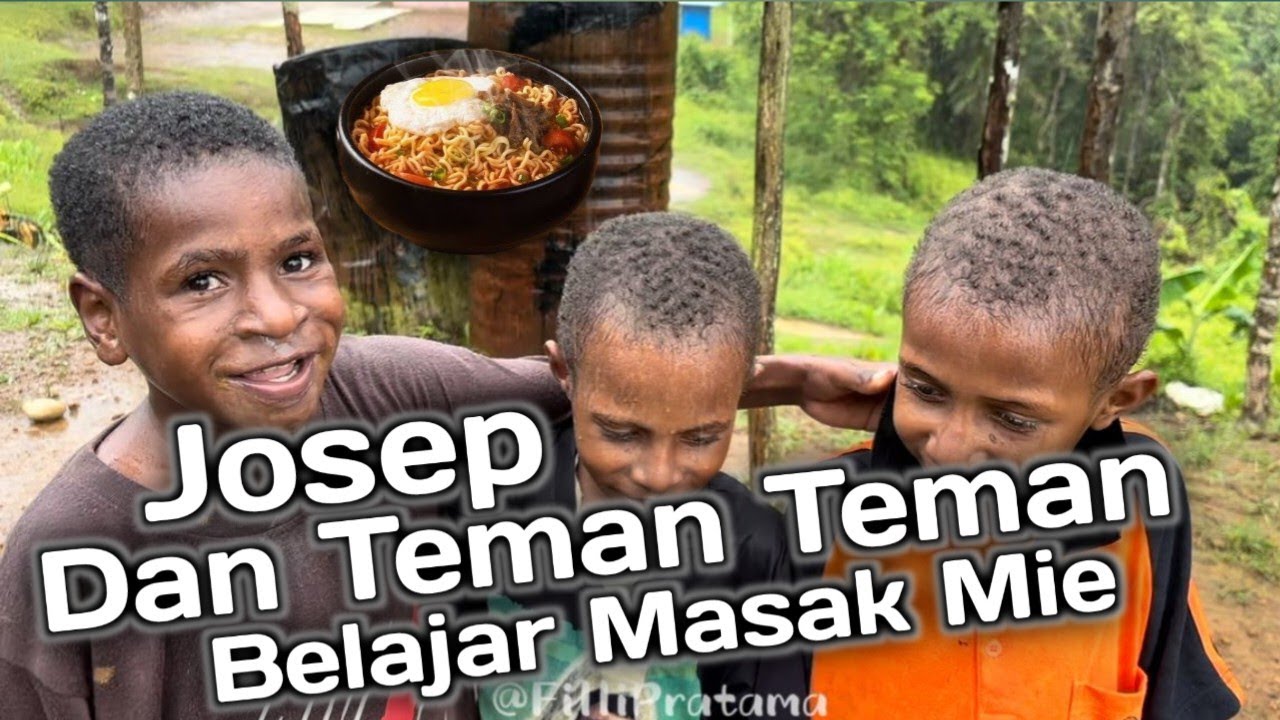 Masak mie dan telor dengan josep dan adik adik papua #josep #fillismb #fillipratama #cintapapua #fyp