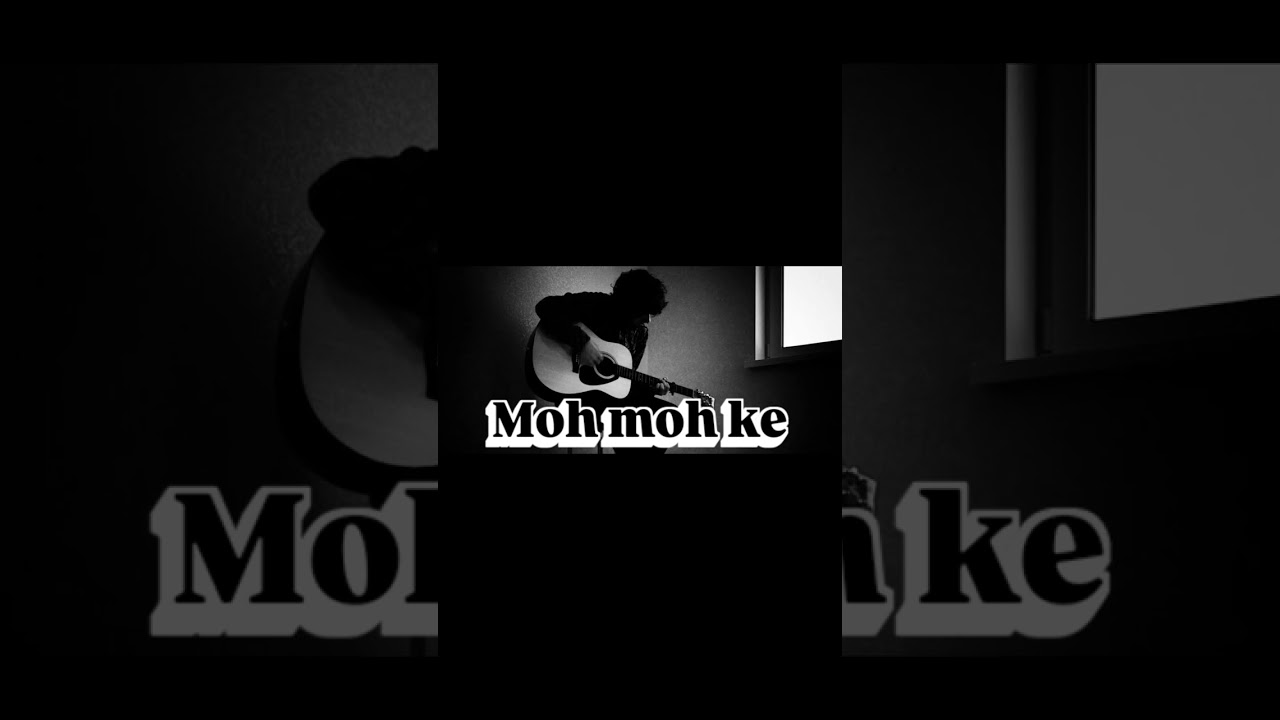 Moh moh ke dhage