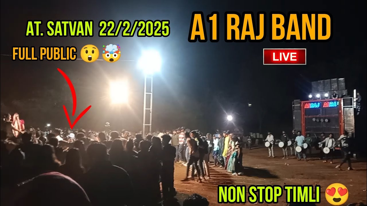 A1 RAJ BAND AT. satvan 22/2/2025 full public