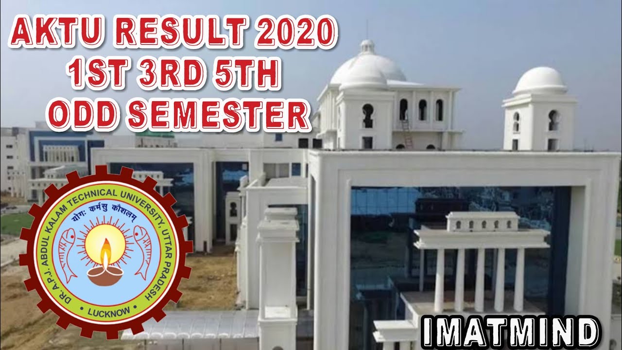AKTU Result 2020 1st 3rd 5th Odd Semester ||2020||IMATmind