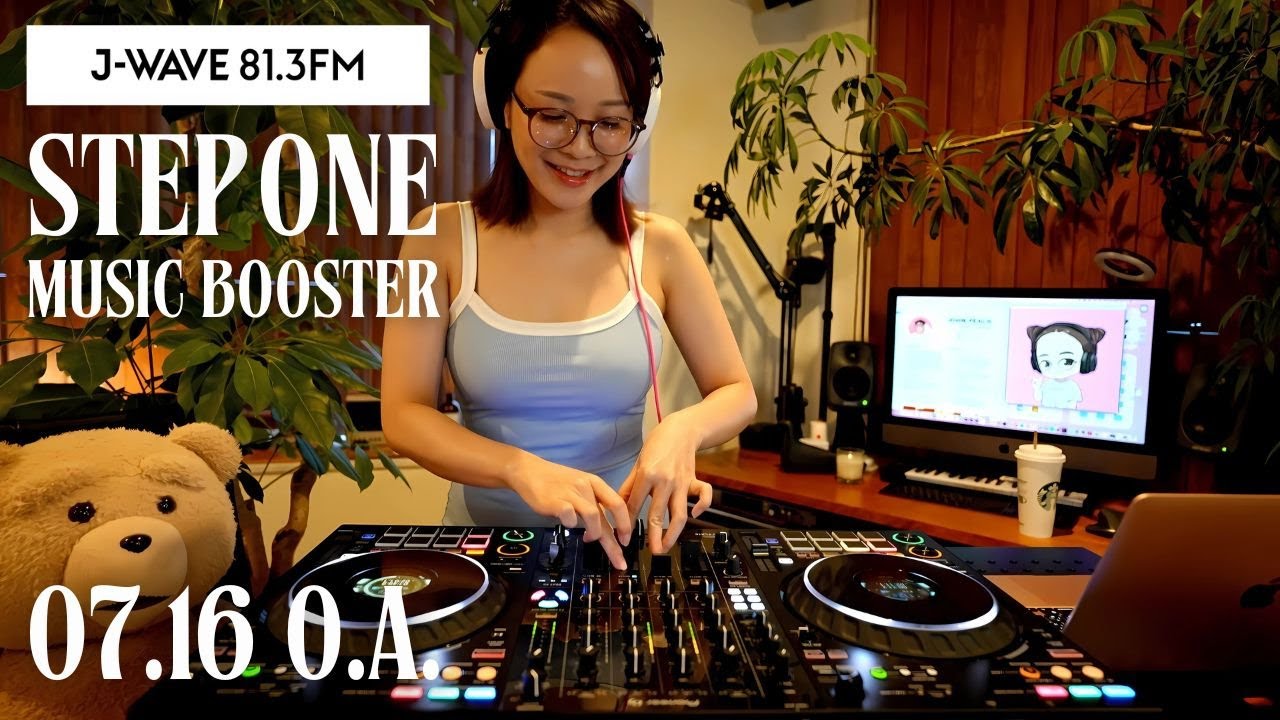 【DJ MIX】夏に聴きたい J-POP / J-WAVE STEP ONE MUSIC BOOSTER📻2025.07.16 O.A.
