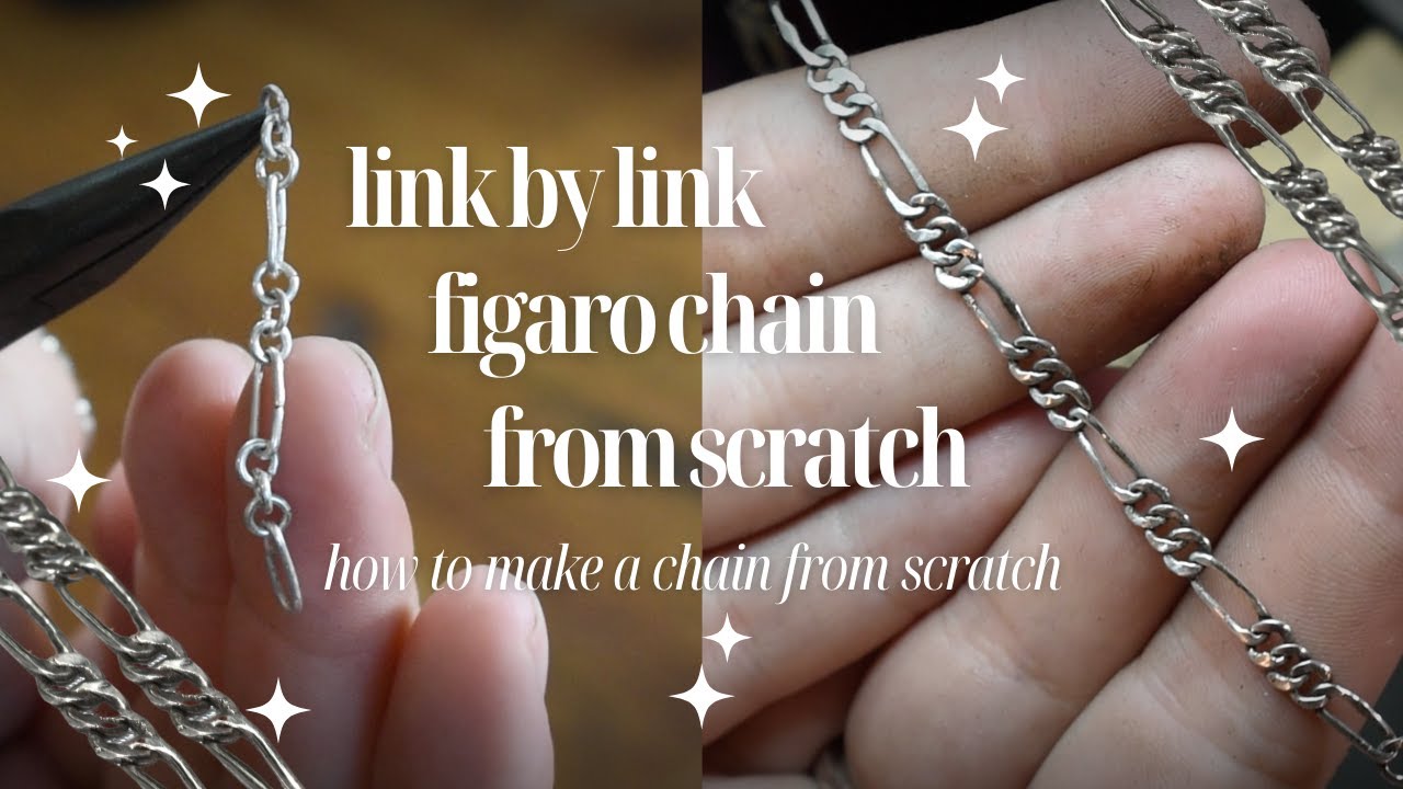 How to Make a Chain From Scratch | Step by Step Handmade Figaro Chain | Necklace & Chain Fabrication
