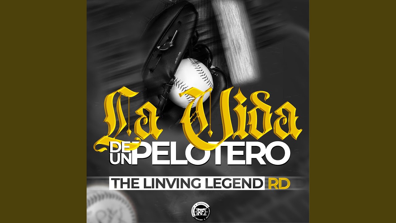 La Vida de Un Pelotero