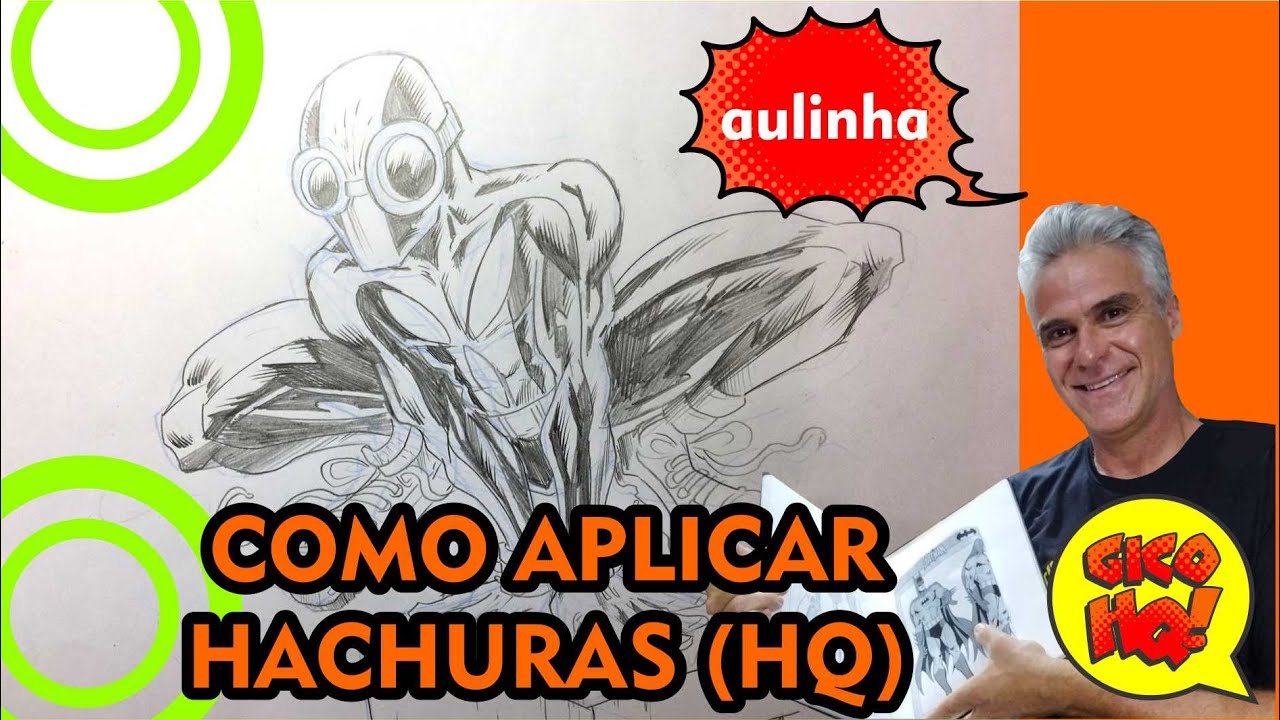 CURSO DESENHO DE SUPER-HERÓIS: HACHURAS - COMO APLICAR NO SEU PERSONAGEM! Desenhando com Gico!