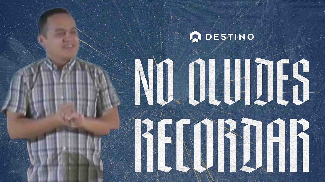 No Olvides: Dios Fue Fiel y Lo Volverá a Hacer