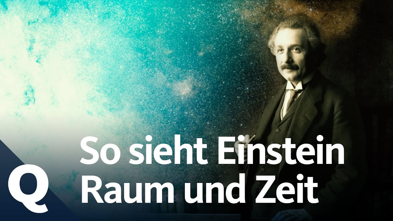 Albert Einstein: So hat er die Physik revolutioniert | Quarks