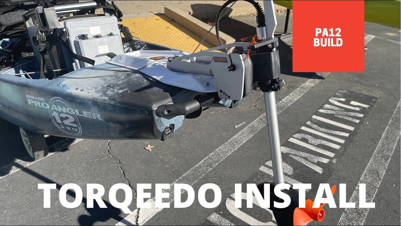 Hobie Pro Angler 12 MD360 Tournament Build Ep. 3 - Torqeedo 403A Motor Install