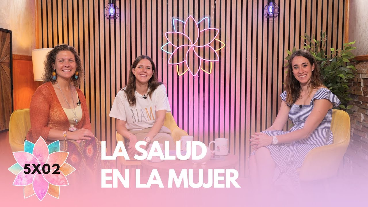 La salud en la mujer | Vive tu emoción y Clara García 5x02