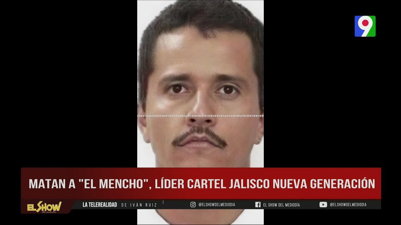 Le quitan la vida a El Mencho, líder del cartel Jalisco Nueva Generación   | ESM