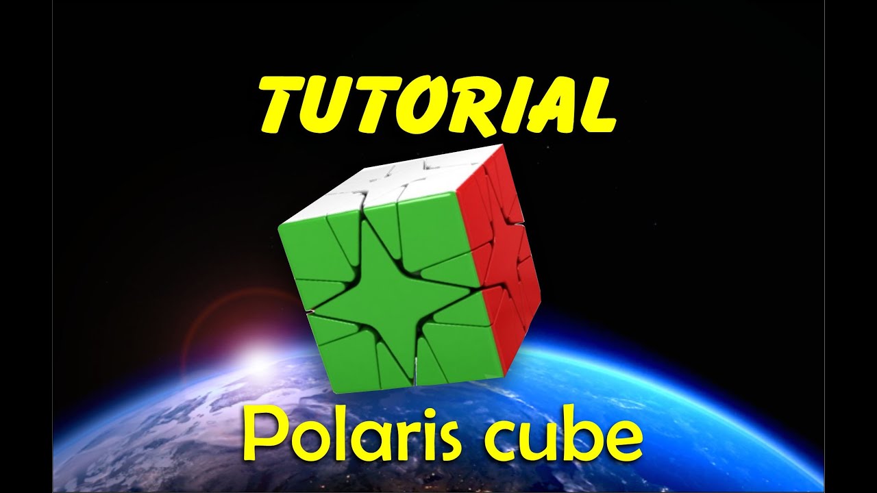POLARIS CUBE TUTORIAL