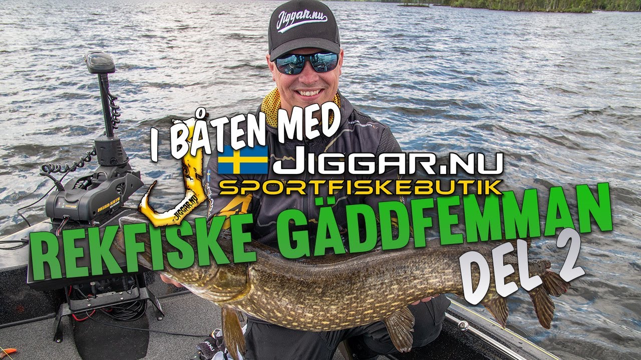 Rekfiske Gäddfemman 2019 - Del 2 - med Jiggar.nu