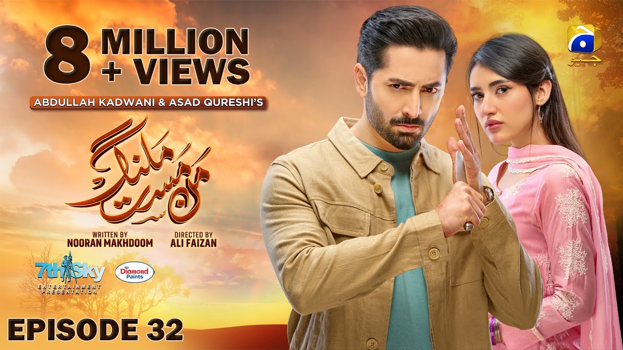Mann Mast Malang Ep 32 [Eng Sub] Presented by Diamond Paints - 4th May 2025 - Har Pal Geo