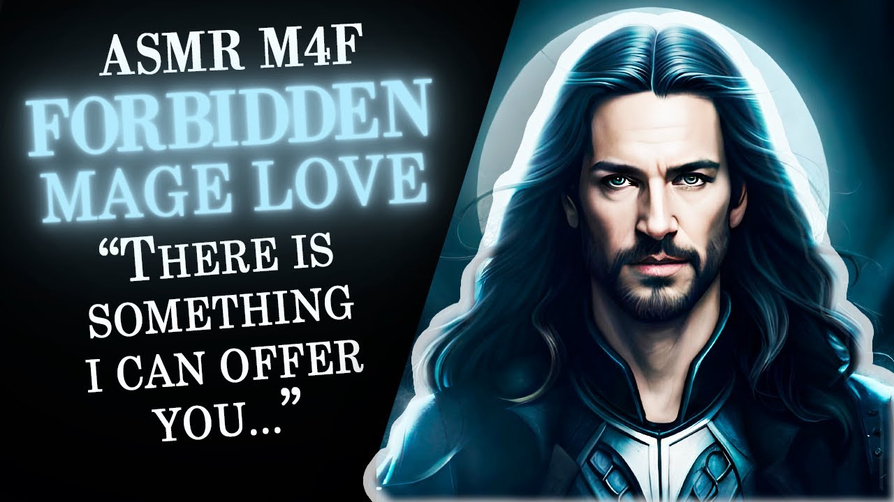 ASMR M4F Mage & Queen Forbidden Love